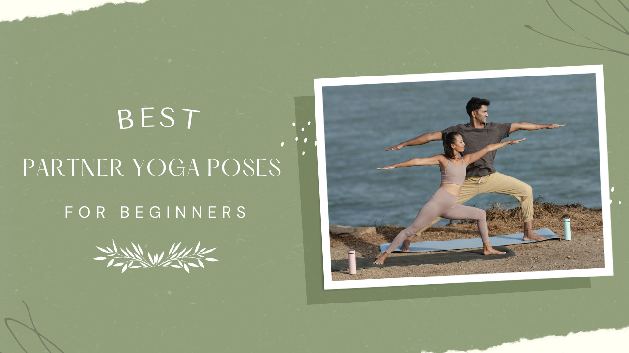 Best Partner Yoga Poses for Beginners